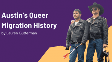 奥斯汀的同性恋移民历史